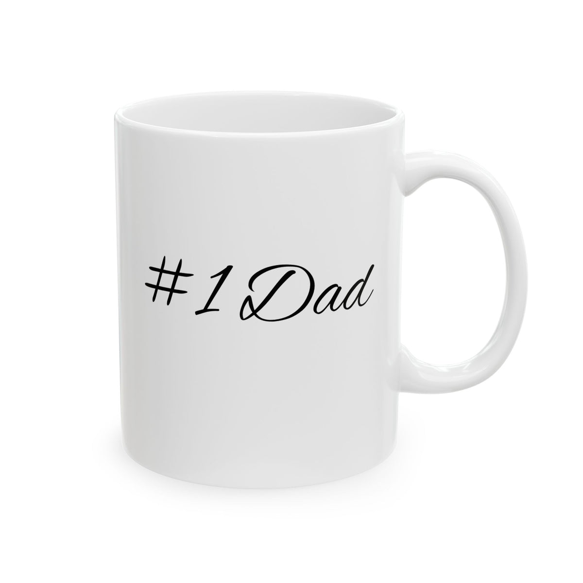 Hashtag Dad Ceramic Mug — Funny Father’s Day Coffee Cup (11oz & 15oz)